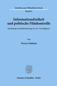 Informationsfreiheit Und Politische Filmkontrolle