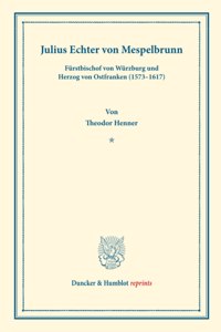 Julius Echter Von Mespelbrunn