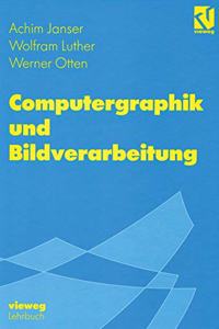 Computergraphik Und Bildverarbeitung