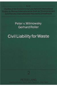 Civil Liability for Waste