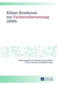 Koelner Konferenz Zur Fachtextuebersetzung (2010)