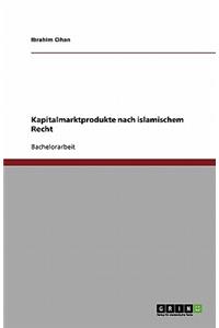 Kapitalmarktprodukte nach islamischem Recht