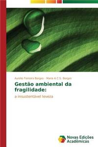 Gestão ambiental da fragilidade