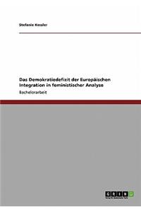 Demokratiedefizit der Europäischen Integration in feministischer Analyse