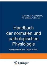 Handbuch der normalen und pathologischen Physiologie