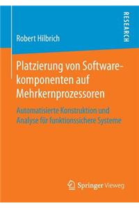 Platzierung Von Softwarekomponenten Auf Mehrkernprozessoren