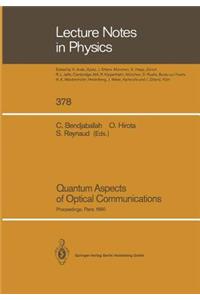 Quantum Aspects of Optical Communications