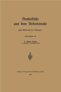 Rechtsfälle Aus Dem Arbeitsrecht