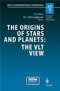 Origins of Stars and Planets: The Vlt View