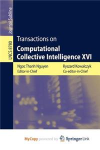 Transactions on Computational Collective Intelligence XVI