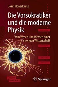 Vorsokratiker Und Die Moderne Physik