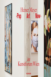 Pop Art Now: Heiner Meyer