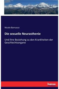 Die sexuelle Neurasthenie