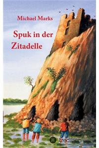 Spuk in der Zitadelle