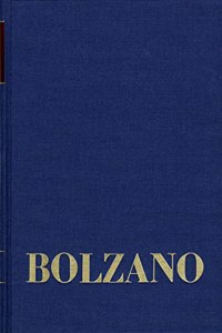 Bernard Bolzano, Vermischte Philosophische Und Physikalische Schriften 1832-1848. Dritter Teil