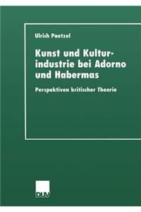 Kunst Und Kulturindustrie Bei Adorno Und Habermas