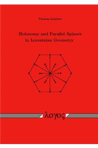 Holonomy and Parallel Spinors in Lorentzian Geometry