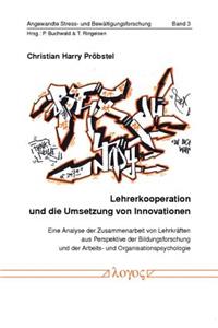 Lehrerkooperation Und Die Umsetzung Von Innovationen