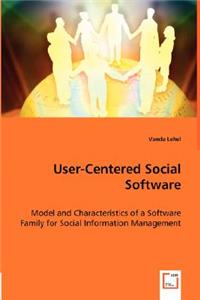 User-Centered Social Software