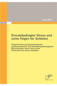 Einsatzbedingter Stress Und Seine Folgen Fur Soldaten