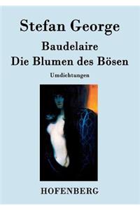 Die Blumen des Bösen