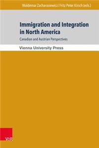 Immigration and Integration in North America