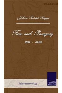 Reise Nach Paraguay (1818-1826)