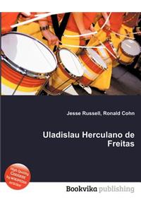Uladislau Herculano de Freitas