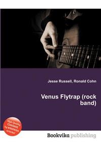 Venus Flytrap (Rock Band)