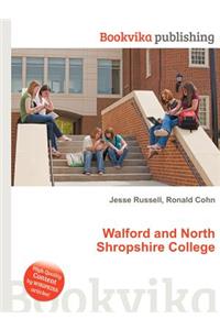 Walford and North Shropshire College