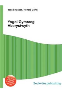 Ysgol Gymraeg Aberystwyth