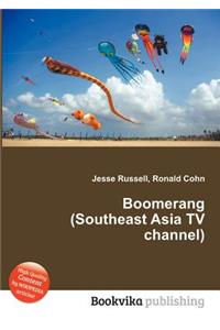 Boomerang (Southeast Asia TV Channel)