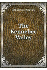 The Kennebec Valley