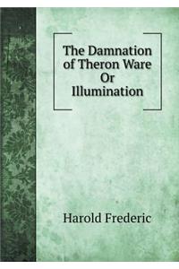 The Damnation of Theron Ware or Illumination