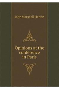 Opinions at the conference in Paris
