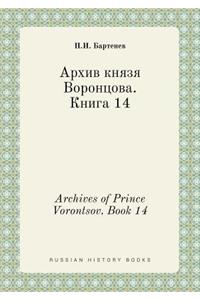 Archives of Prince Vorontsov. Book 14