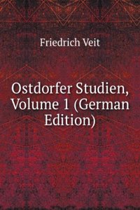 Ostdorfer Studien, Volume 1 (German Edition)