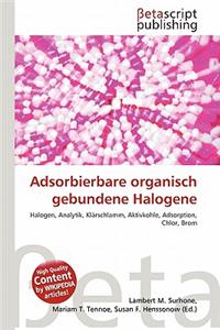 Adsorbierbare Organisch Gebundene Halogene