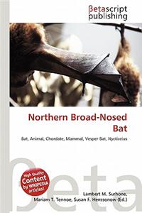 Northern Broad-Nosed Bat