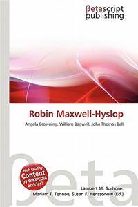 Robin Maxwell-Hyslop
