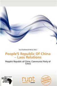 People's Republic of China - Laos Relations