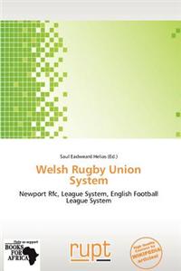 Welsh Rugby Union System