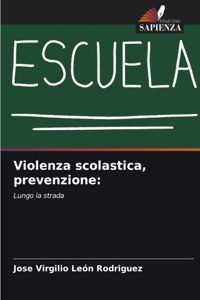 Violenza scolastica, prevenzione