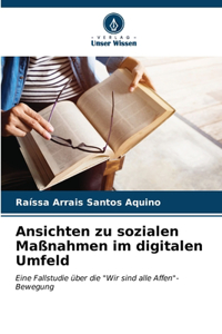 Ansichten zu sozialen Maßnahmen im digitalen Umfeld