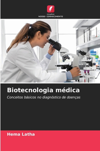 Biotecnologia médica