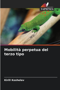 Mobilità perpetua del terzo tipo