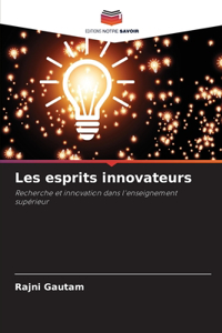Les esprits innovateurs