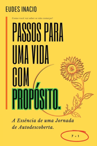 Passos Para Uma Vida Com Propósito