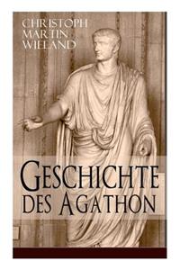 Geschichte des Agathon