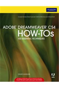 Adobe Dreamweaver Cs4 How-Tos: 100 Essential Techniques